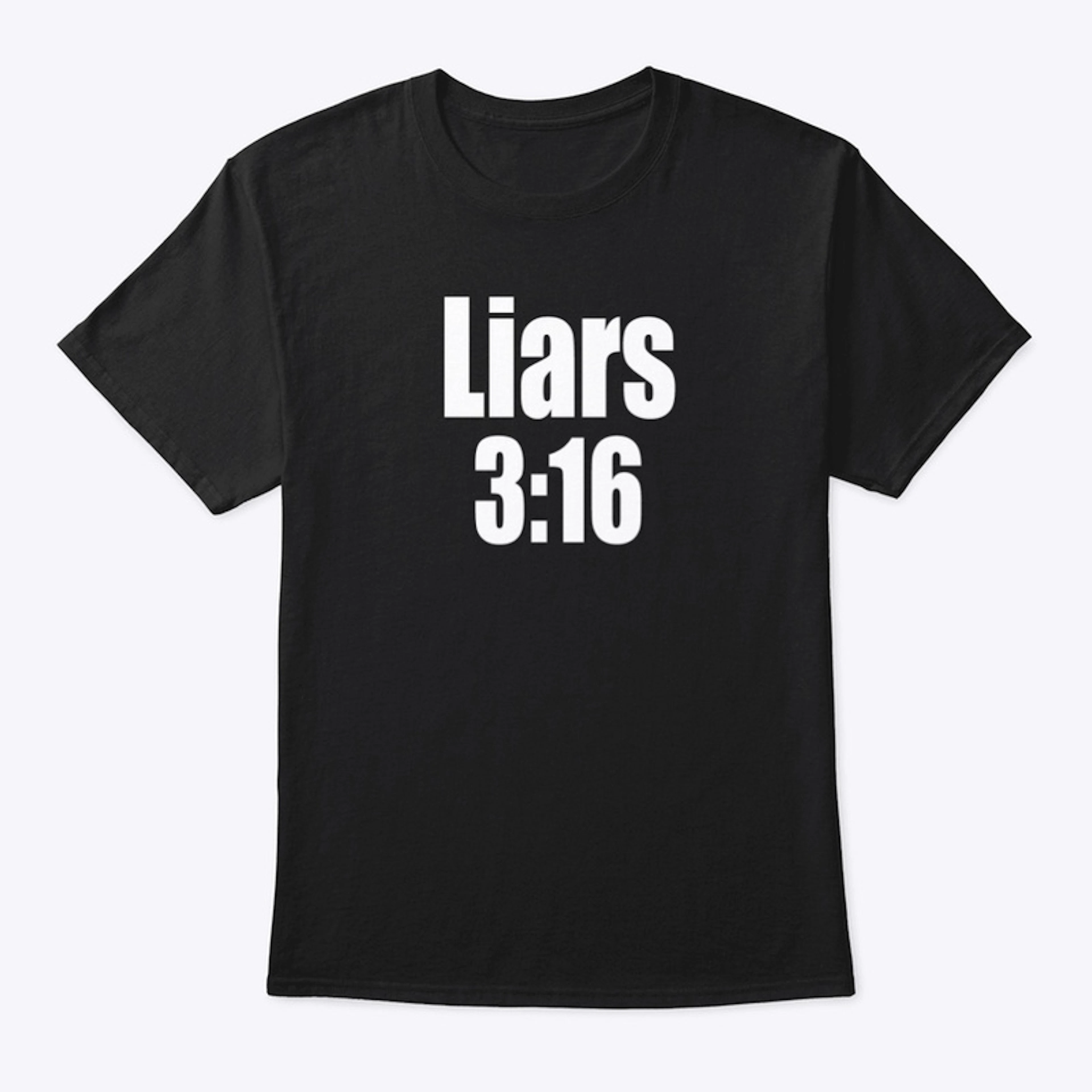 Liars 3:16 